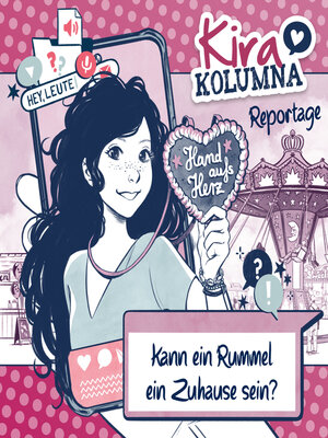 cover image of Kira Kolumna Reportage, Kann ein Rummel ein Zuhause sein?